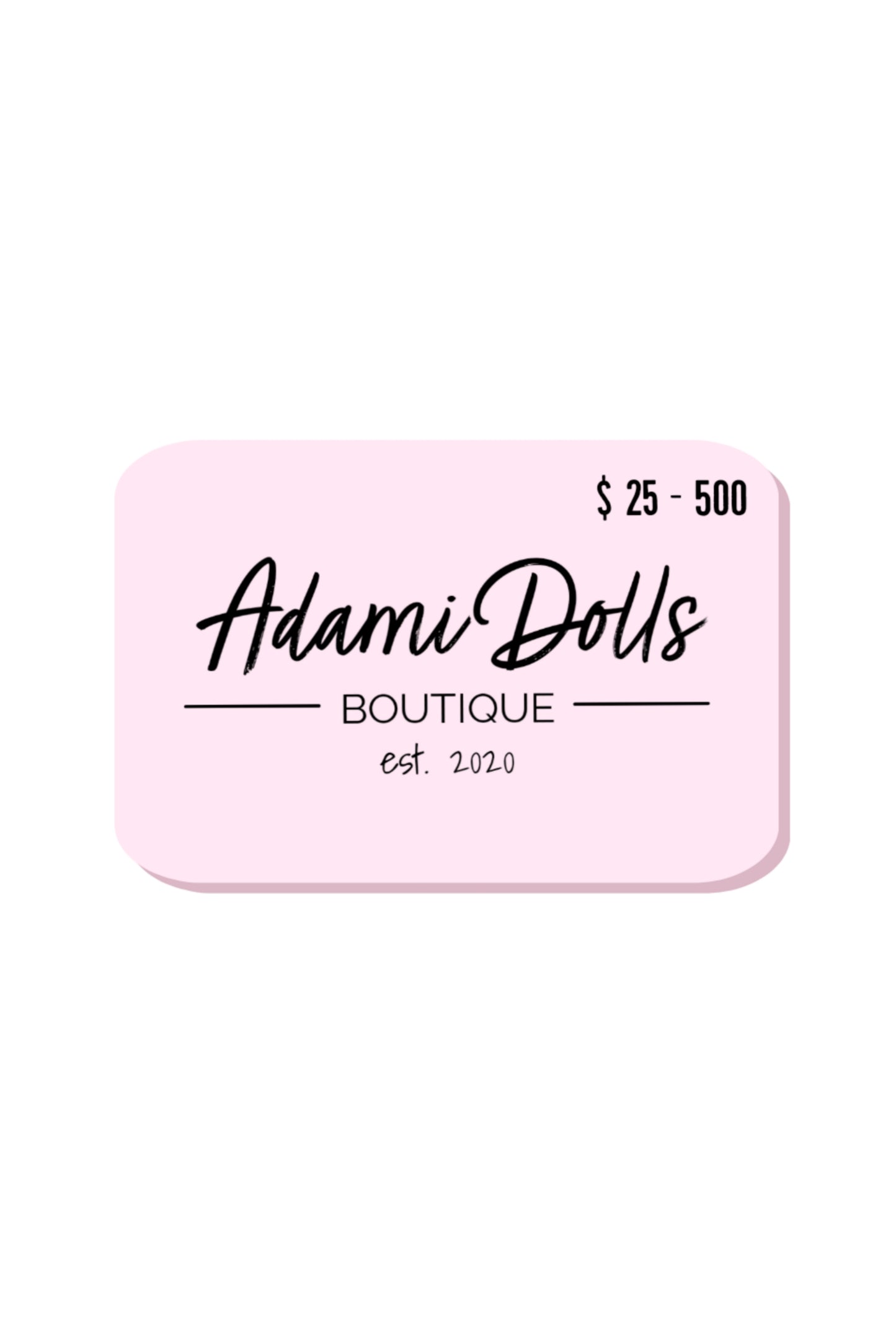 Adami Dolls Gift Card